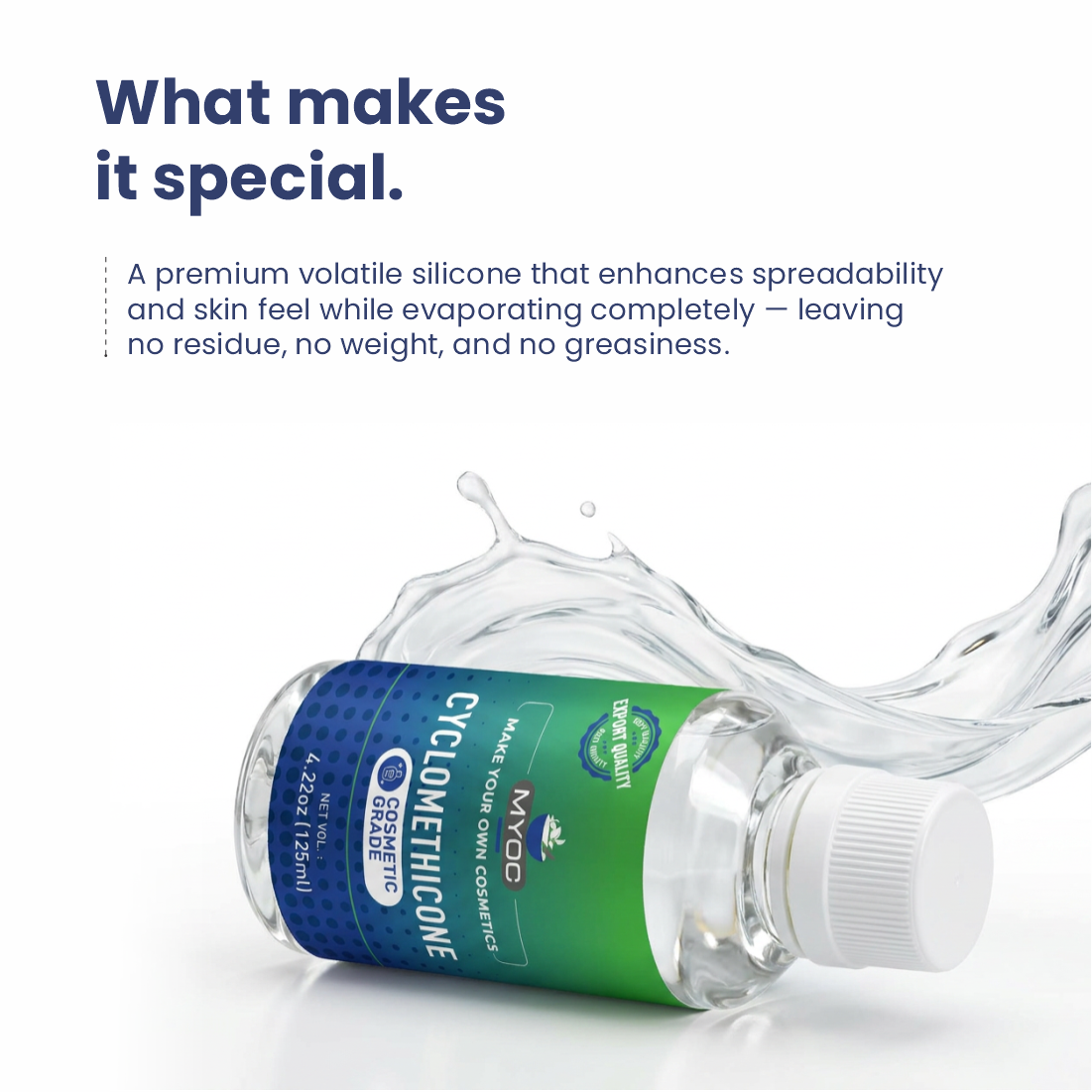 Cyclomethicone Volatile Silicone for Improved Spreadability and Lightweight Skin Feel