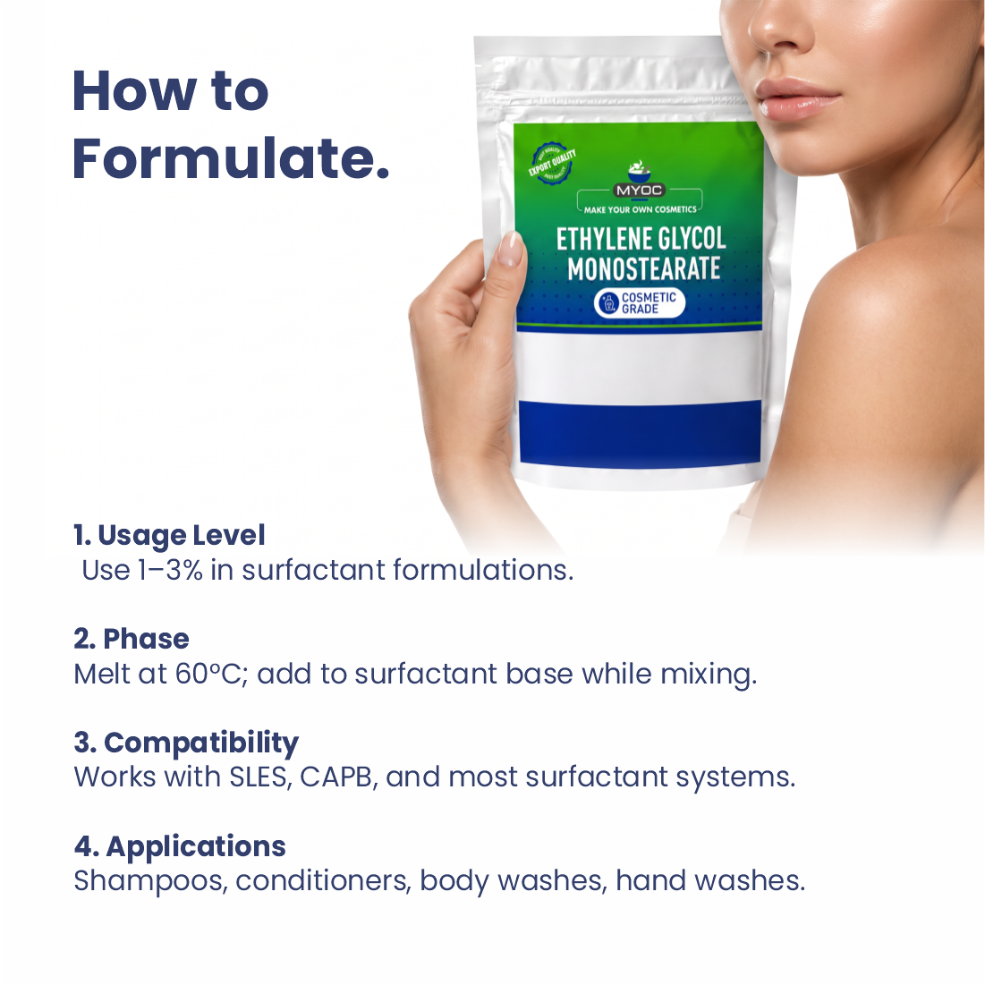 How to use Ethylene Glycol Monostearate in cosmetic formulations