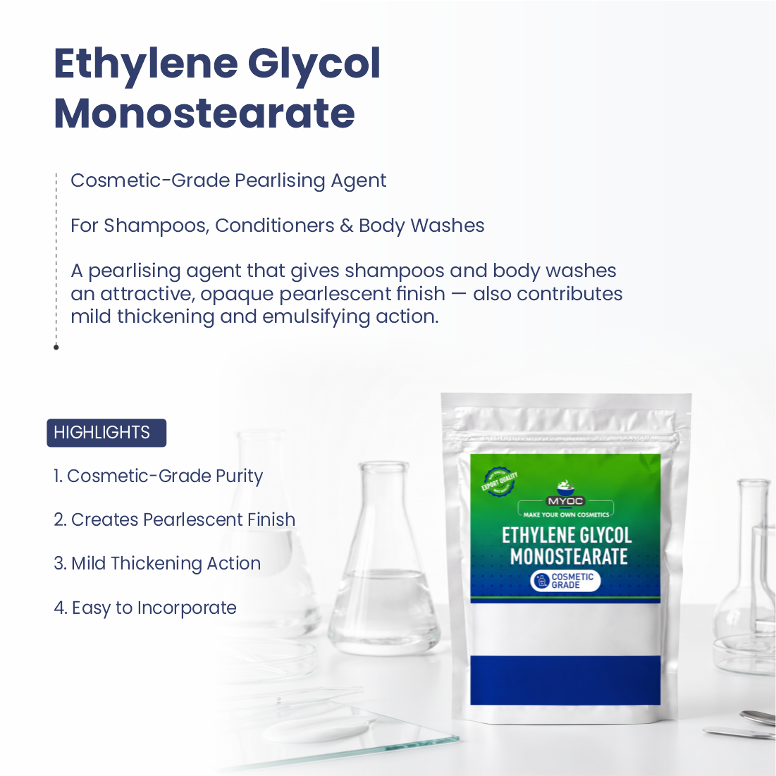 Ethylene Glycol Monostearate ingredient for cosmetic and personal care formulations
