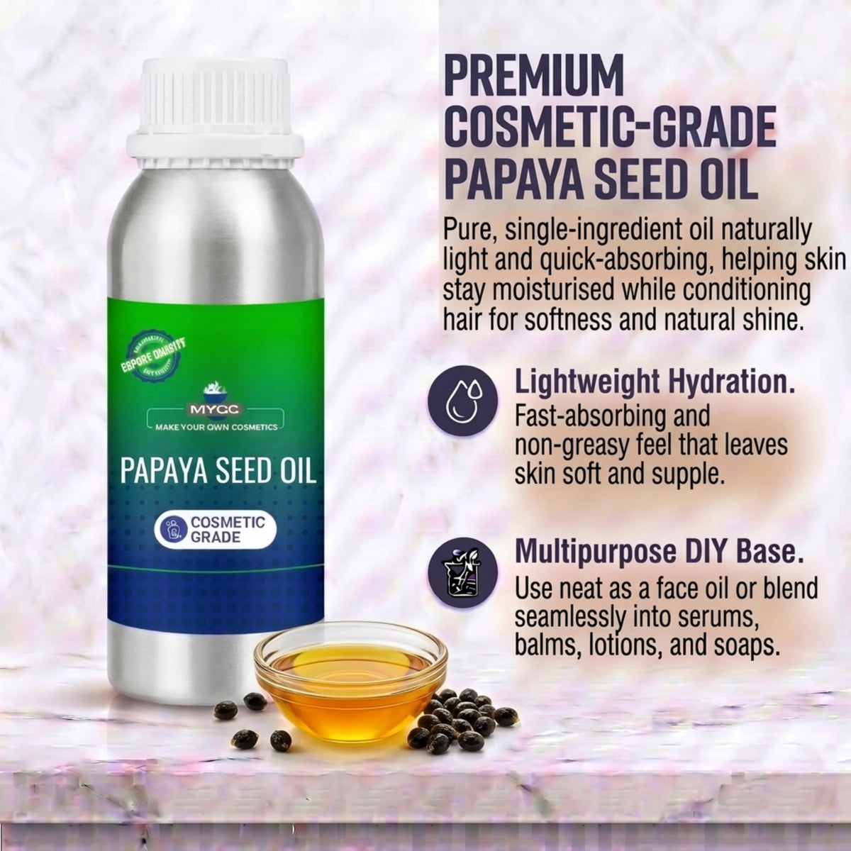 Papaya Seed Oil for cosmetic and personal care formulations